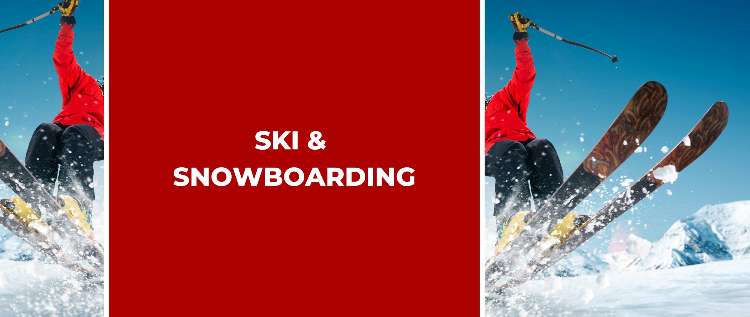 Ski / Snowboarding