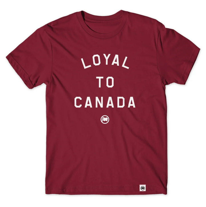 LOYAL to CANADA Unisex Tee - 100% Cotton